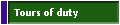 Tours of duty